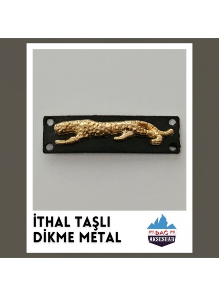 İTHAL TAŞLI DİKME METALLER