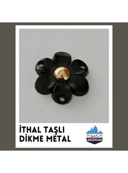 İTHAL TAŞLI DİKME METALLER